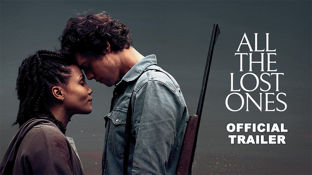 All the Lost Ones Trailer