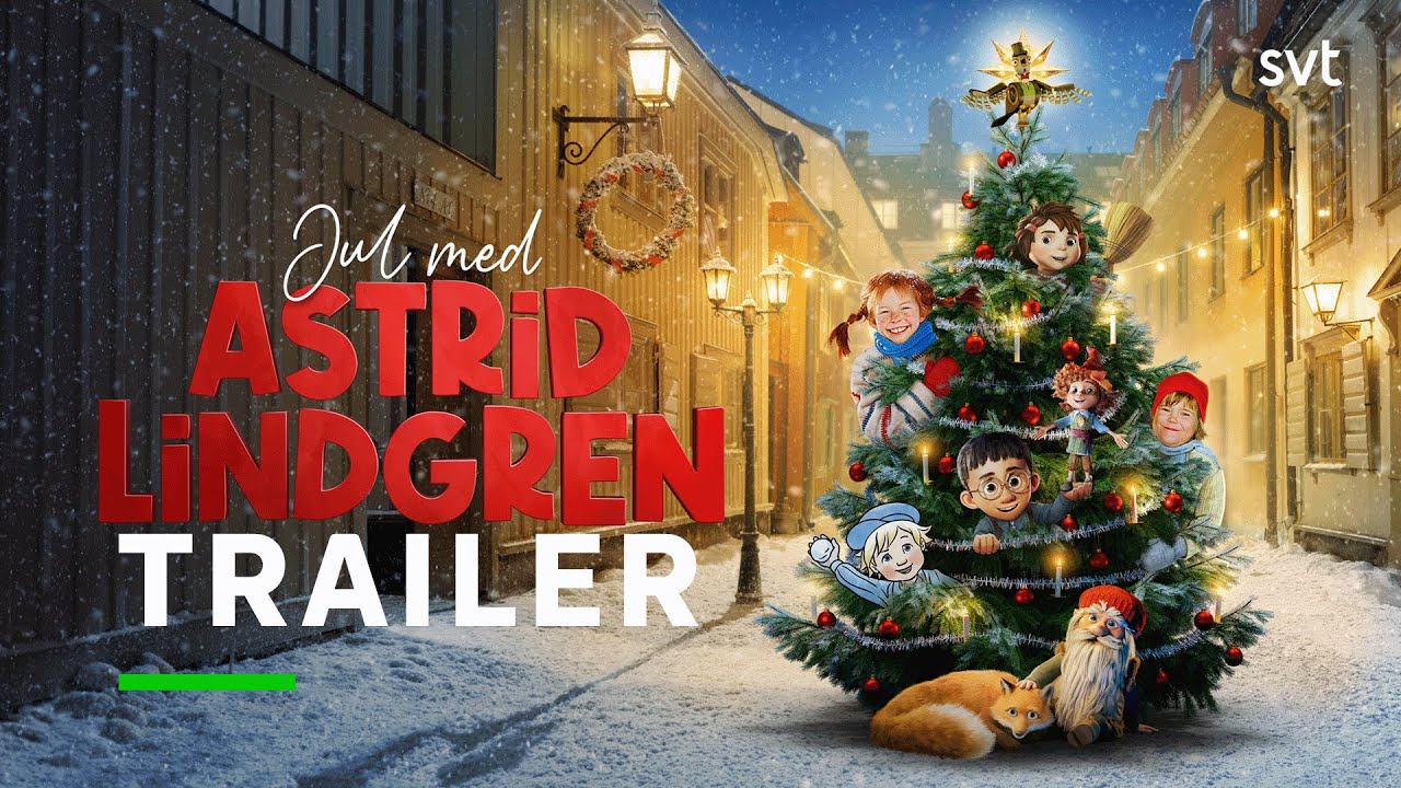 Astrid Lindgren's Christmas Trailer