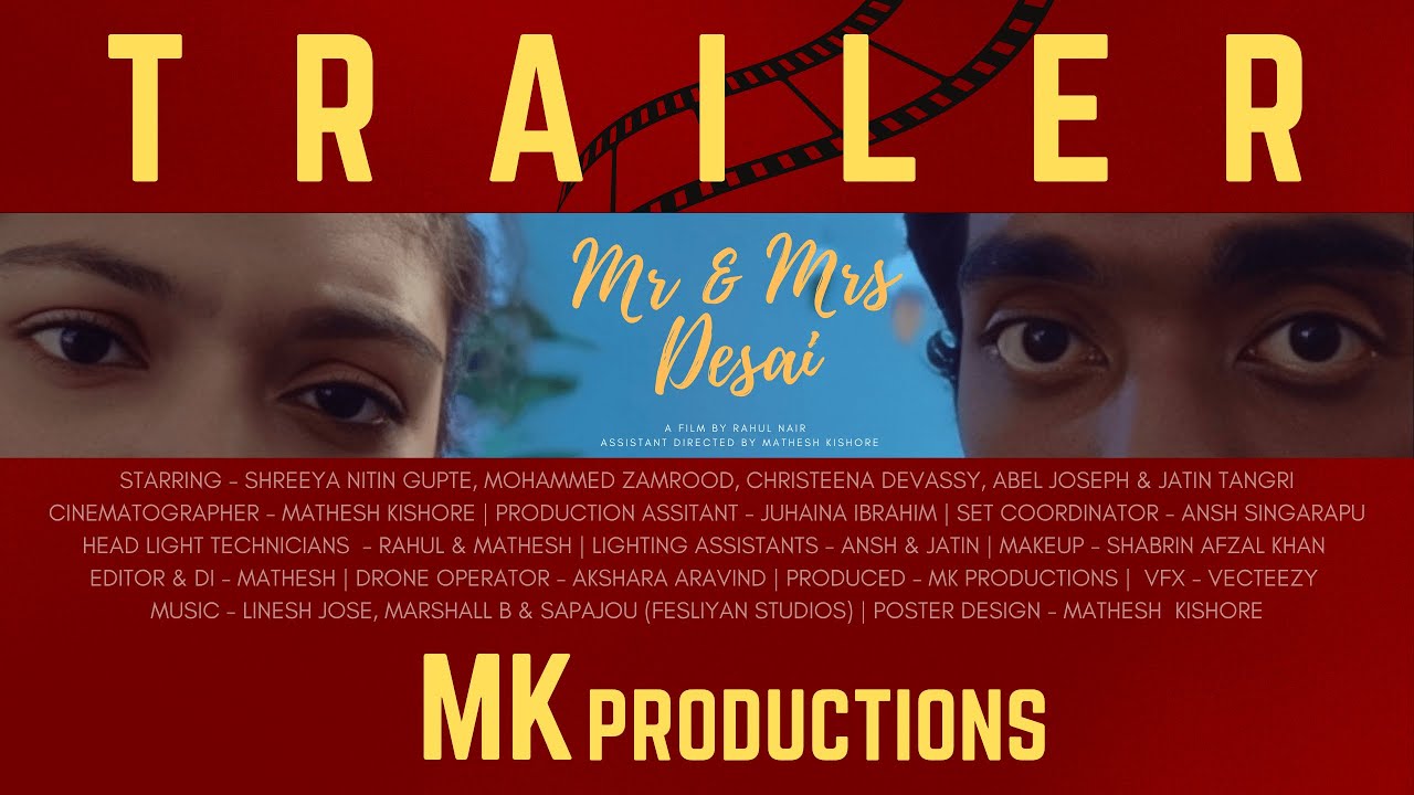 Mr. & Mrs. Desai Trailer