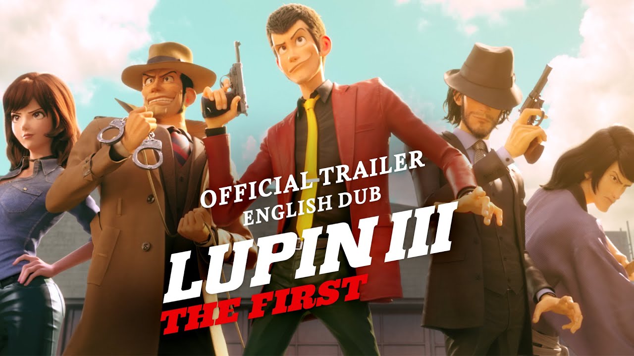 Lupin III: The First Trailer