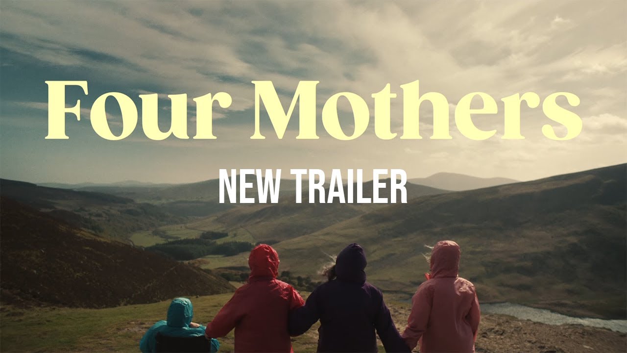 Four Mothers Trailer