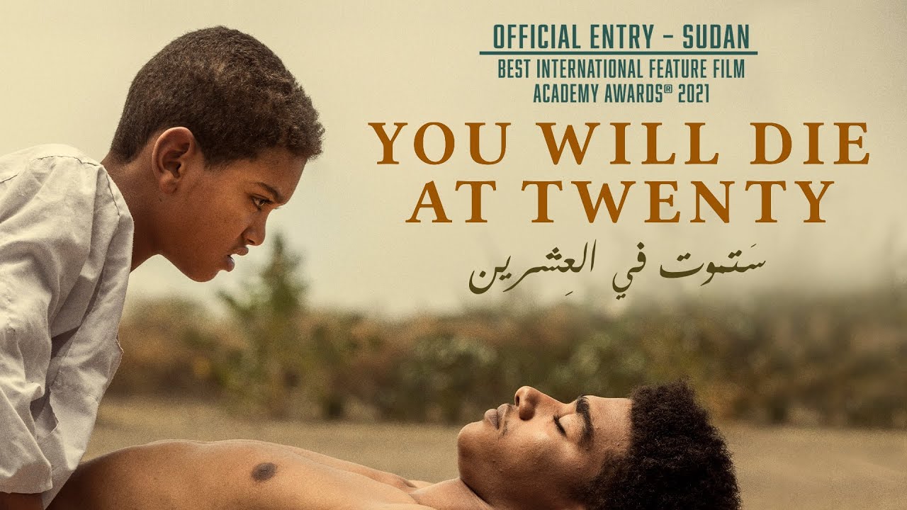 You Will Die at Twenty Trailer