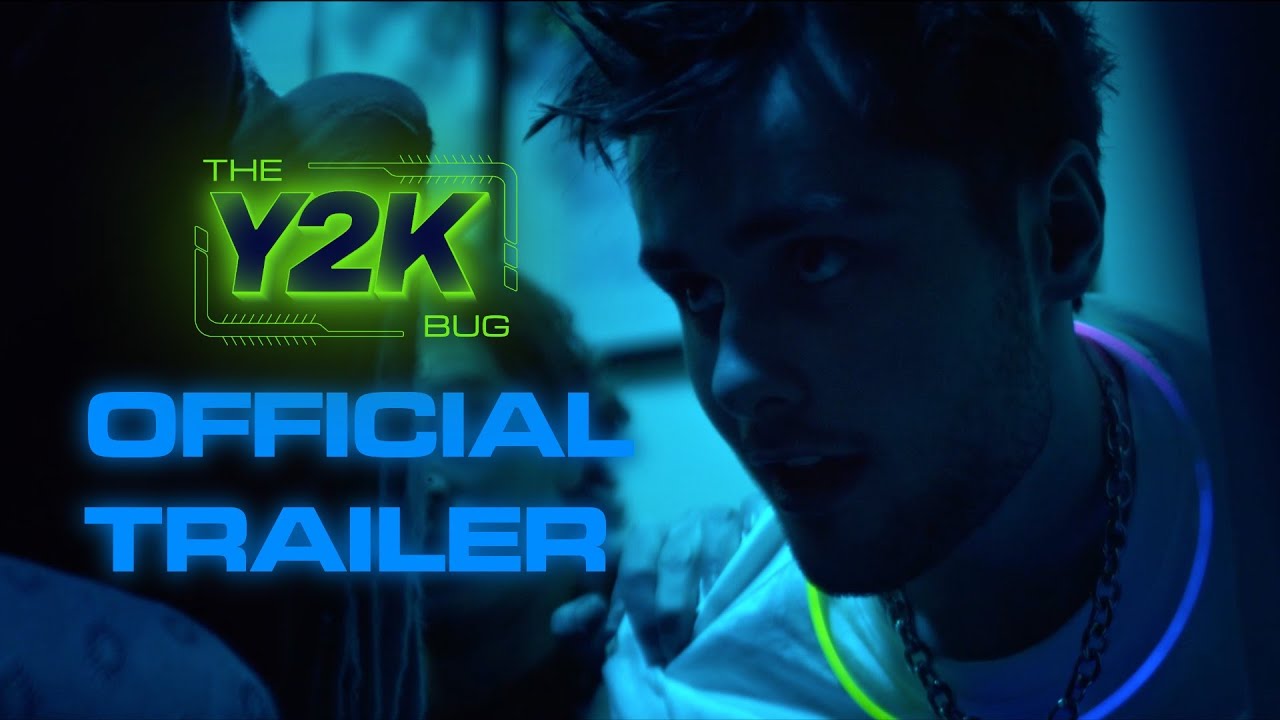 THE Y2K BUG Trailer