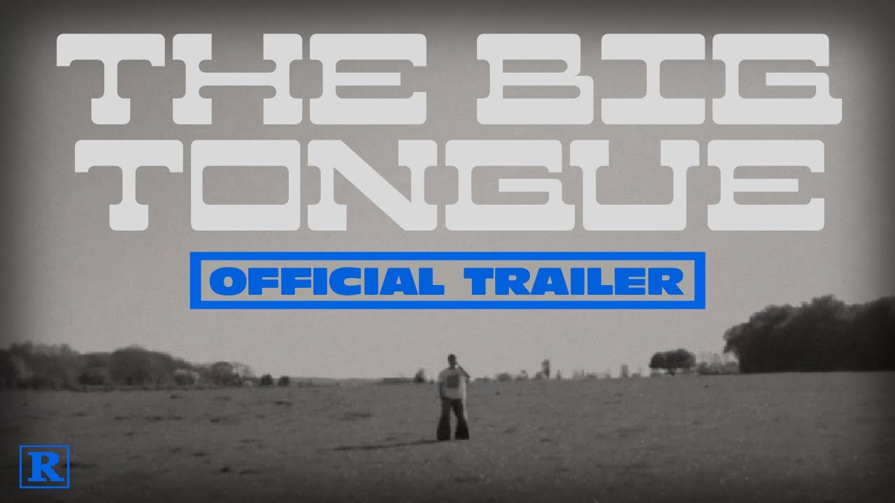 The Big Tongue Trailer