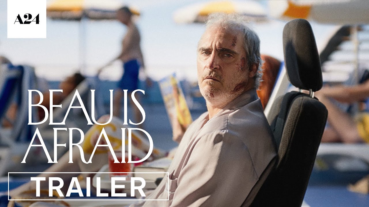 Beau Is Afraid Trailer