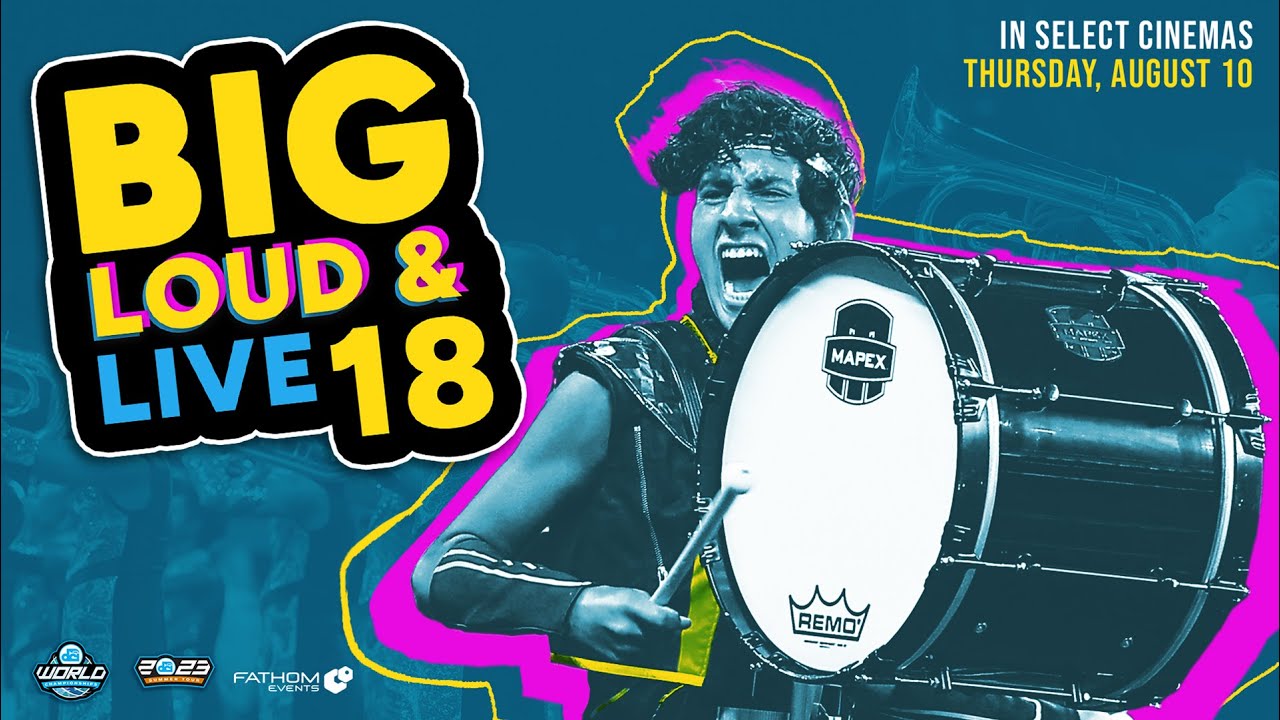 DCI 2023: Big, Loud & Live 18 Trailer
