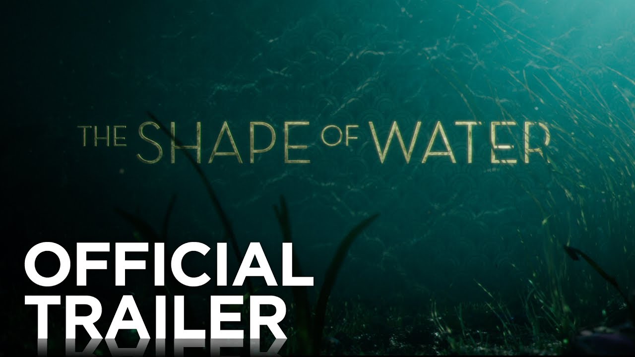 The Shape of Water Trailer