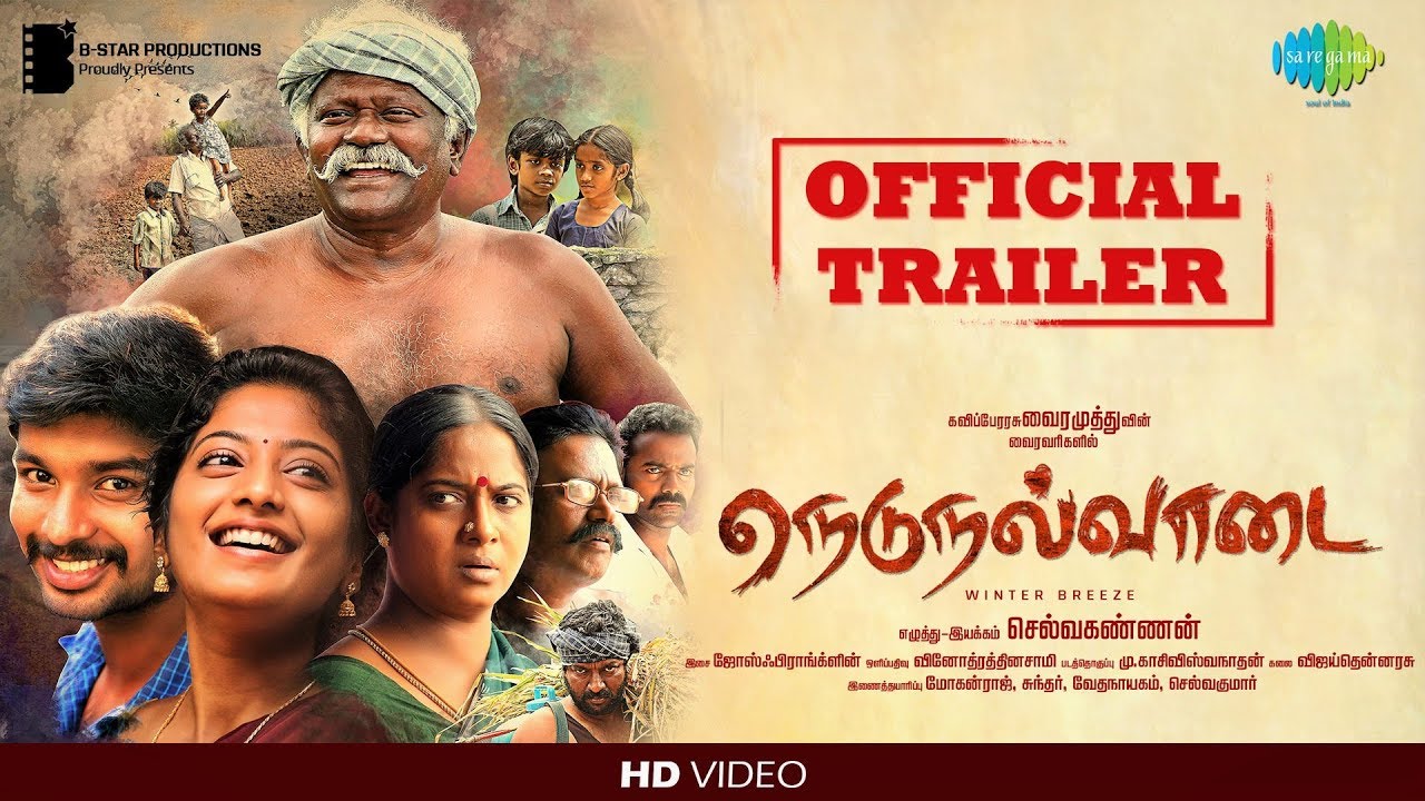 Nedunalvaadai Trailer