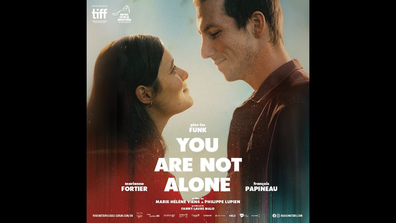 You Are Not Alone Trailer