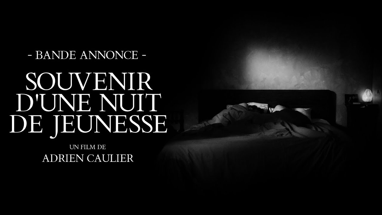 Souvenir d'une Nuit de Jeunesse Trailer