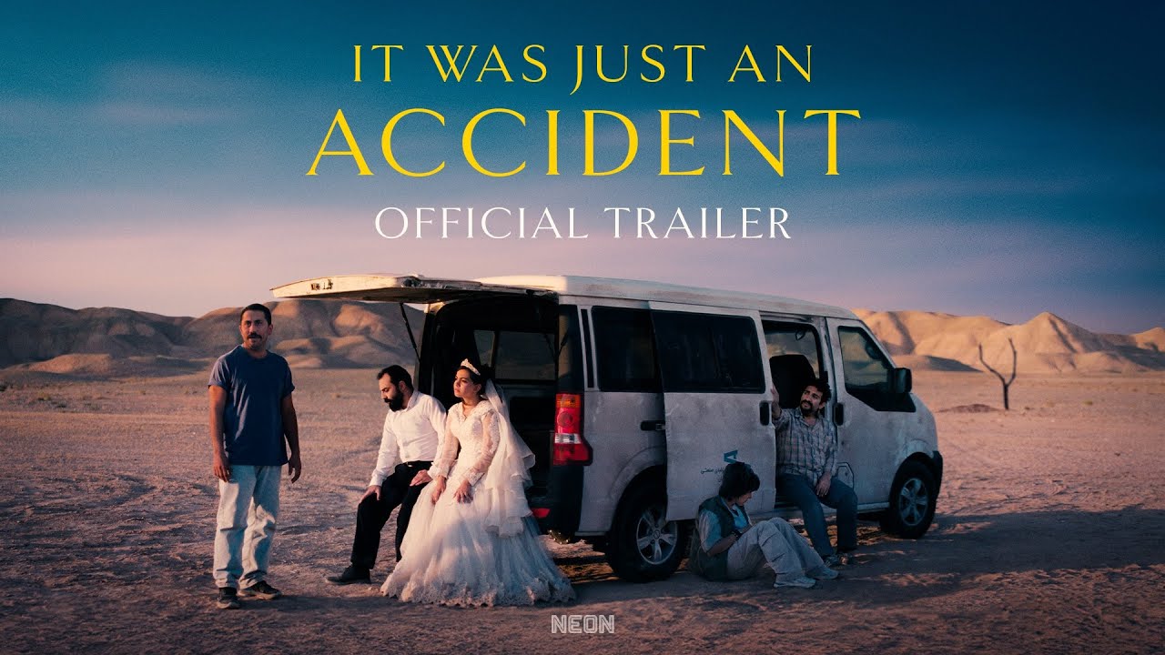 It Was Just an Accident Trailer