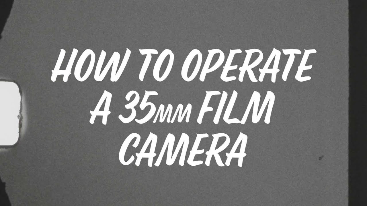 How to Operate a 35mm Film Camera Trailer