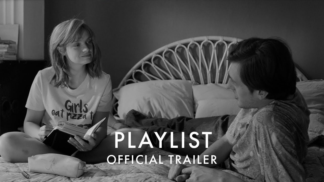Playlist Trailer